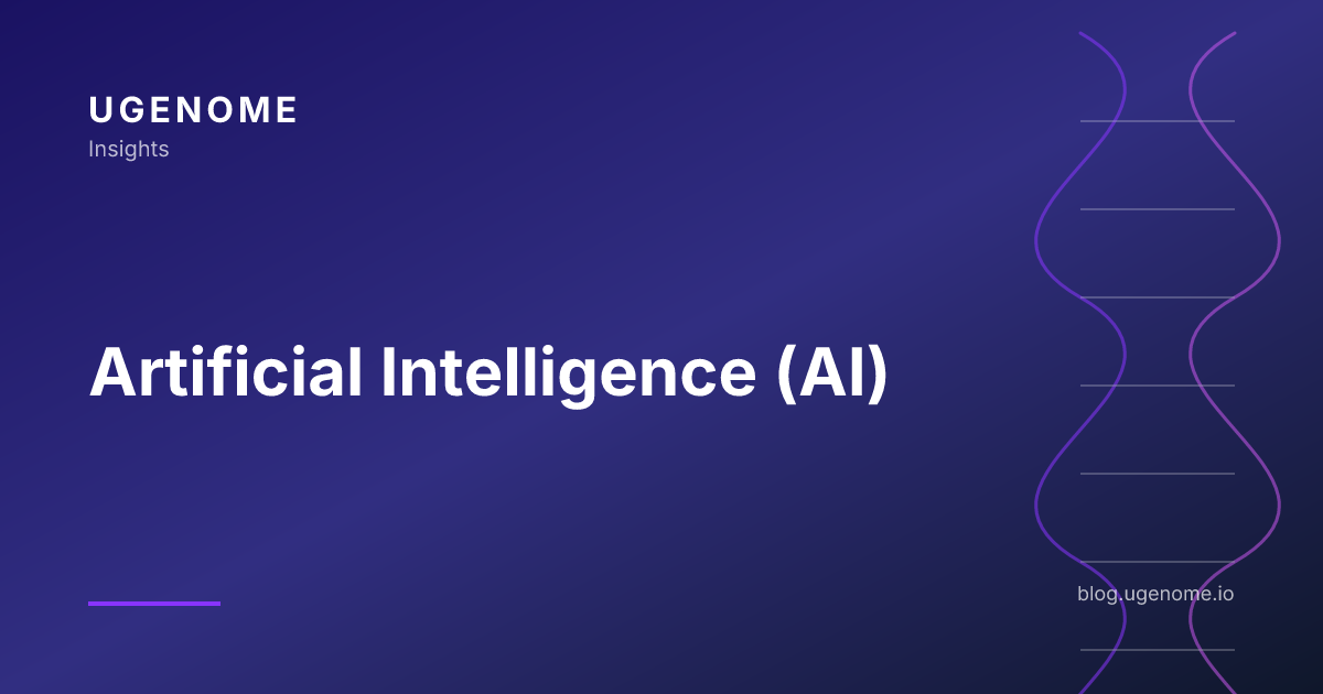 Artificial Intelligence (AI)