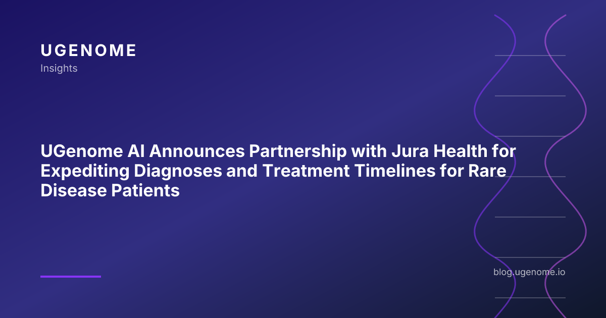 UGenome AI Announces Partnership with Jura Health for Expediting Diagnoses and Treatment Timelines for Rare Disease Patients