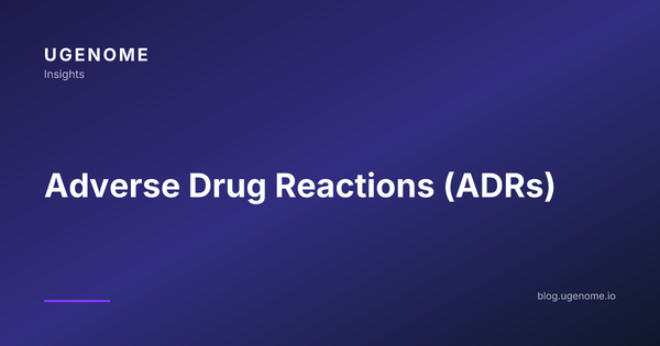 Adverse Drug Reactions (ADRs)