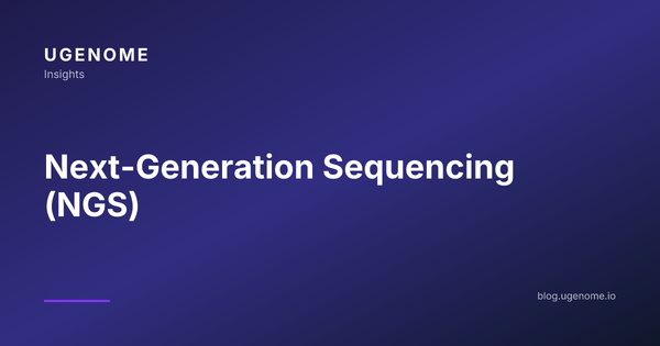 Next-Generation Sequencing (NGS)