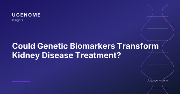 Could Genetic Biomarkers Transform Kidney Disease Treatment?