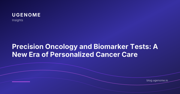 Precision Oncology and Biomarker Tests: A New Era of Personalized Cancer Care